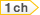 1ch
