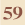 59